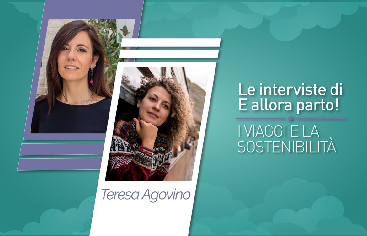 teresa agovino-turismo sostenibile- viaggi sostenibili